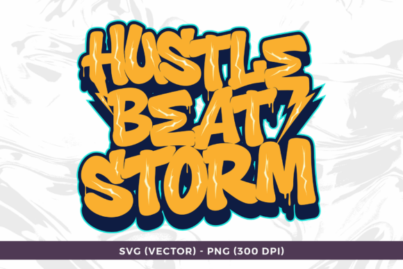 Hustle Beat Storm Graffiti Typography: The Urban Pulse of Street Art in a Scalable SVG Vector